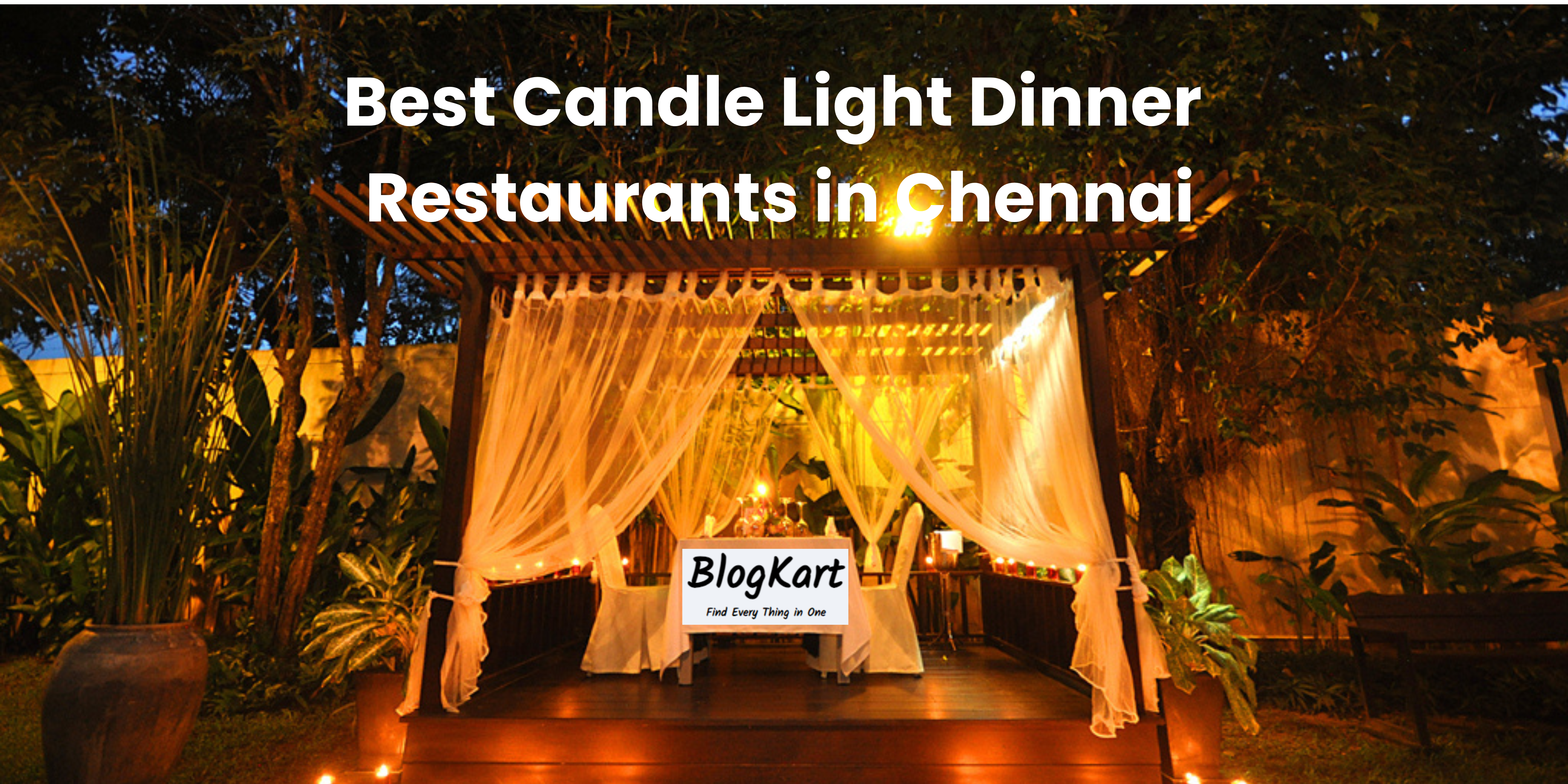 Best Candle Light Dinner Restaurants in Chennai