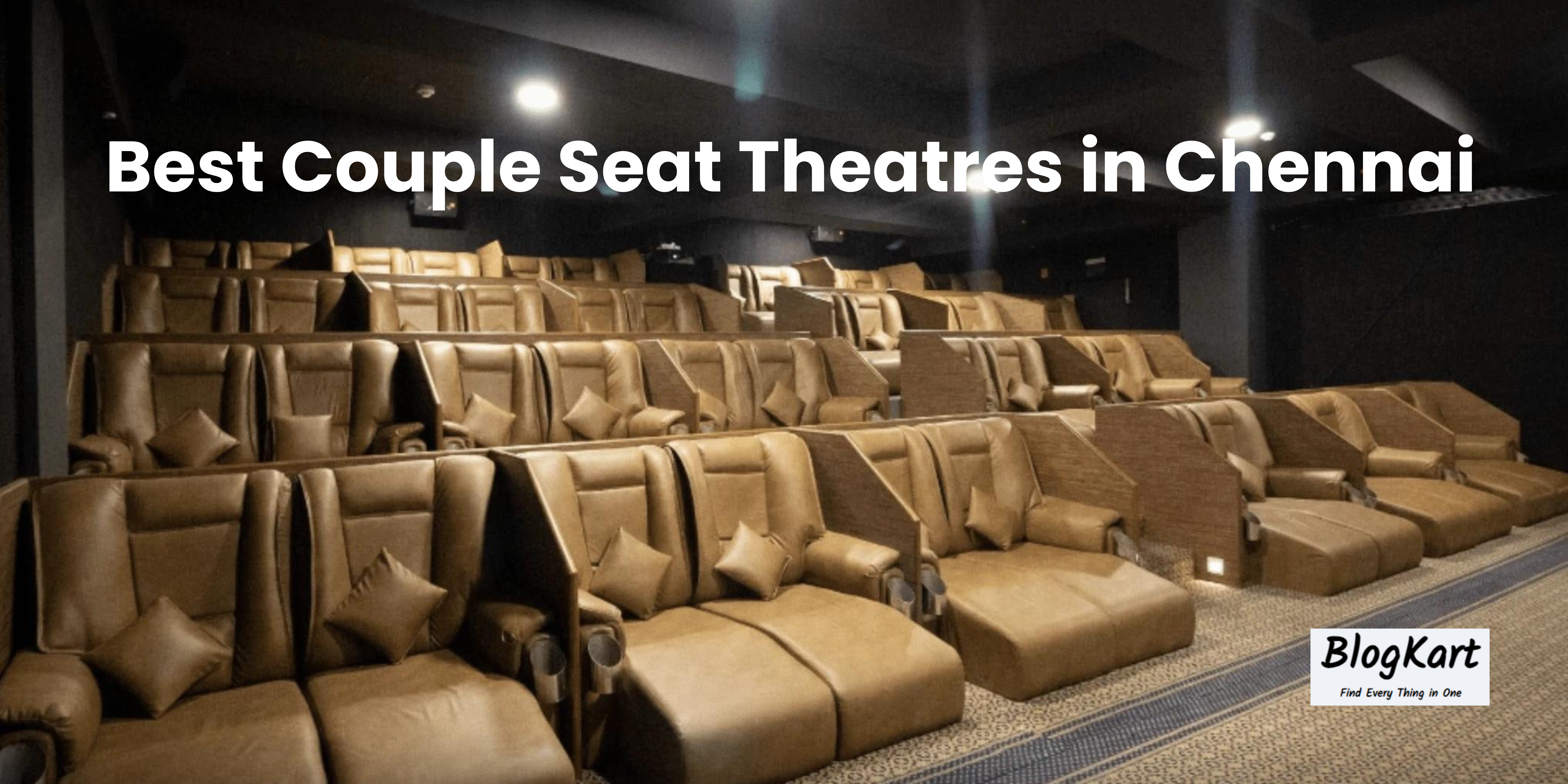Couple Seat Theatres in Chennai